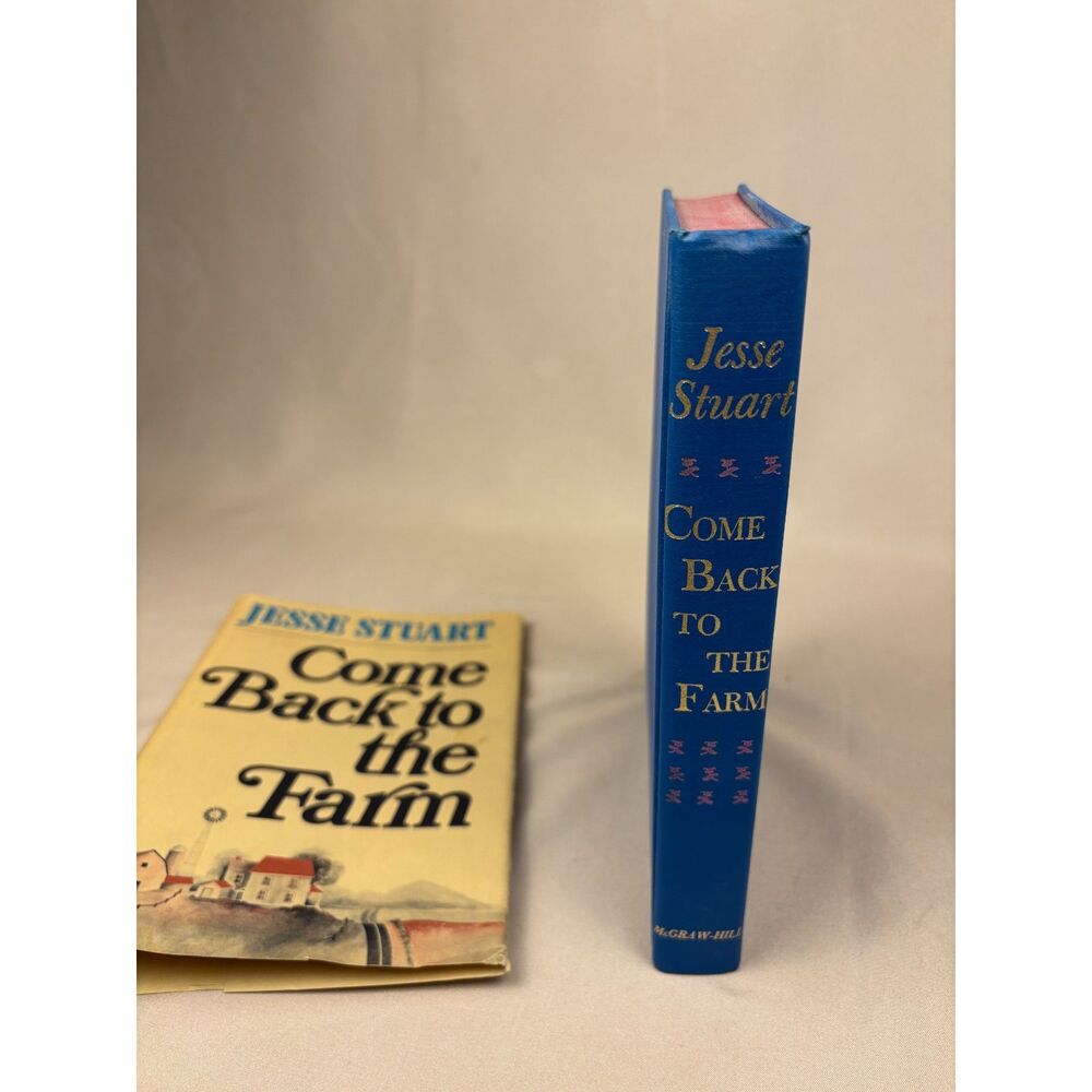 Signed Jesse Stuart Come Back To The Farm First Edition 1971